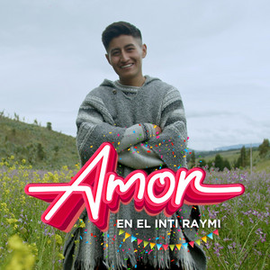 Amor En El Inti Raymi