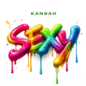 Sexy by Kansah