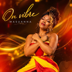 On Vibre by Masuanna