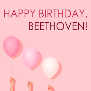 Happy Birthday, Beethoven! album