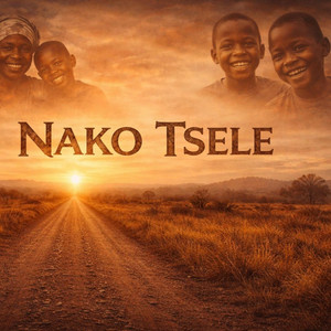 Nako Tsele by Ndou Advocate