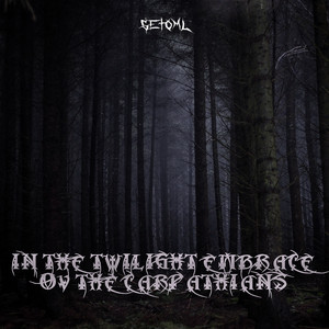 Обкладинка: In the Twilight Embrace Ov the Carpathians