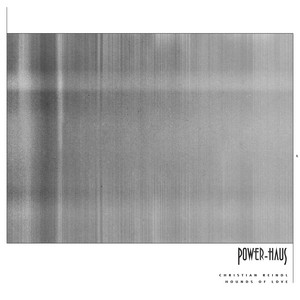 Hounds Of Love - 2026 Version by Power-Haus, Christian Reindl, Eivør