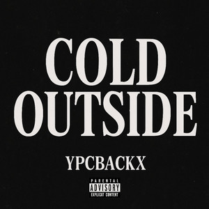 Cold OutSide by Backend
