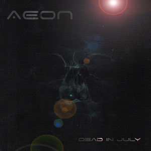 Dead in July by AEON