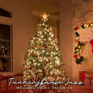 Tannenbaum Jazz: Weihnachtslieder