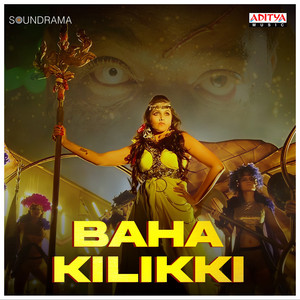 Baha Kilikki (From 