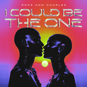 I Could Be The One - Radio Edit by Rops and Charles