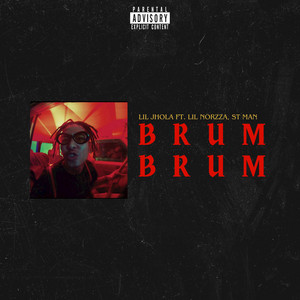 Lil Jhola - BRUM BRUM