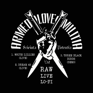 White Lillies - Live by Armed Love Militia, Mel Sanson