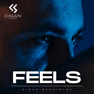 CIGAN Stanislav — FEELS