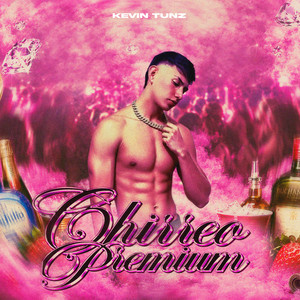 Chirreo Premium by Kevin Tunz