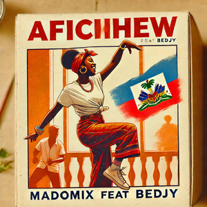 AFICHEW (feat. DJ BEDJI)