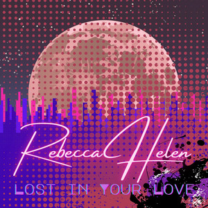 Lost In Your Love