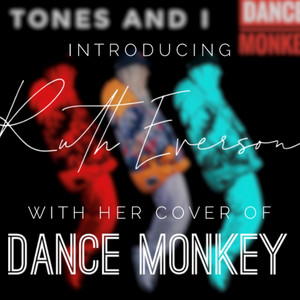 Ruth Everson - Dance Monkey