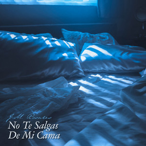 JM ROSALES - No Te Salgas De Mi Cama