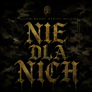 Nie Dla Nich by Młody Nykiel