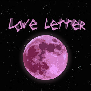 Love Letter by Lil Grave