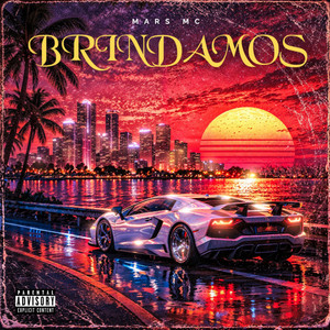 Brindamos by Mars MC