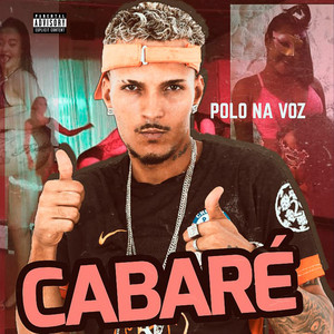 Polo na voz - Cabaré (feat. MC GW)