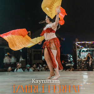 Kaynanam by İzmirli Ferhat