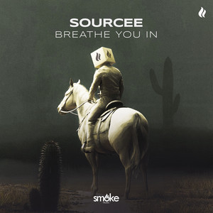 Breathe You In by Sourcee
