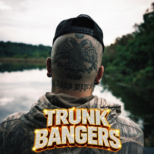 Craziest by Trunk Bangers