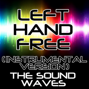 The Soundwaves - Left Hand Free (Instrumental Version)