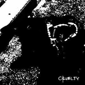 cruelty - slowed by lxthium