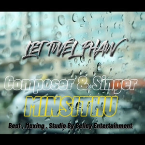 Min Si Thu - Lat Twel Phaw