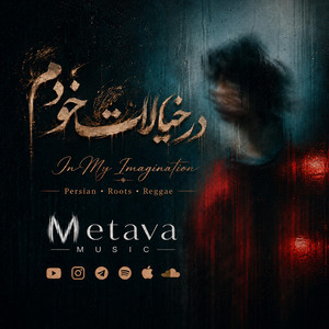 Dar Khiyalate Khodam by Metava