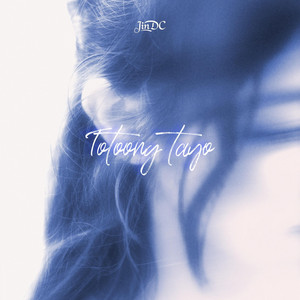 Totoong tayo by Jin DC