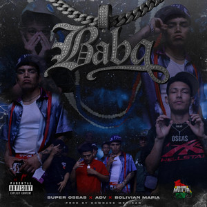 BABA (Audio Oficial) (feat. Bolivian Mafia)