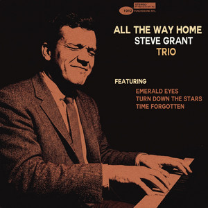 Turn Down the Stars by Steve Grant Trio