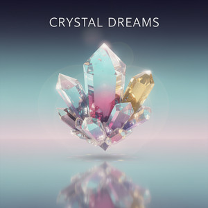 Crystal Dreams by Kryostatik