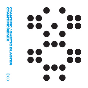 Cyantific — Ghetto Blaster (Cyantific Remix) (2026)