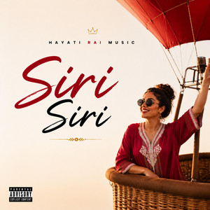 Siri Siri by Hayati RAI Music