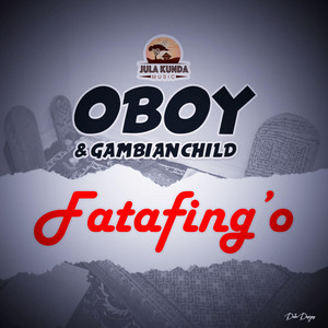 Oboy & Gambian Child - Fatafingo