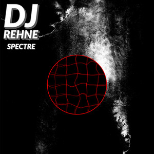 DJ Rehne - Spectre