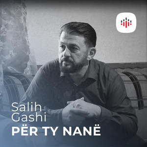 Për ty nanë