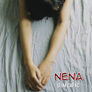 Nena by Slim Capac