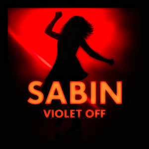 Sabin - Radio Edit by Violet Off
