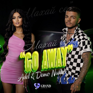 ADEL & Demo - Go away