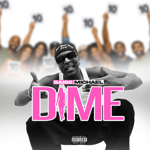 DIME by Saige Michael