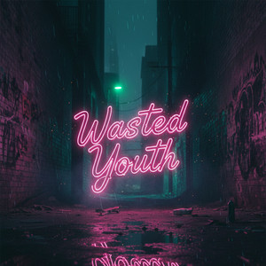 Wasted Youth Reckless by Miller Reed Scott