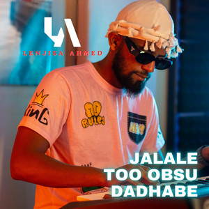 Jalale Too Obsu Dadhabe