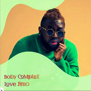 Body Complex by Love Jimo