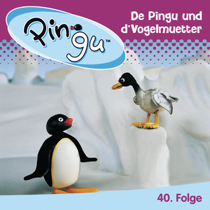 De Pingu und d'Vogelmuetter - Teil 1 by Pingu