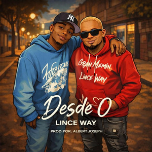 Lince way Desde O by Lince Way