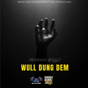 Wull Dung Dem